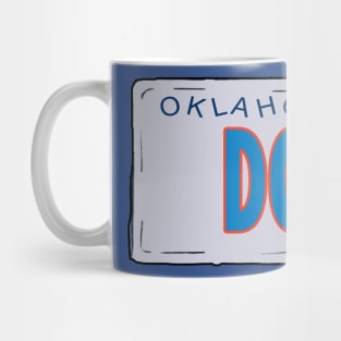 My Son's Name is Also Dort Mug